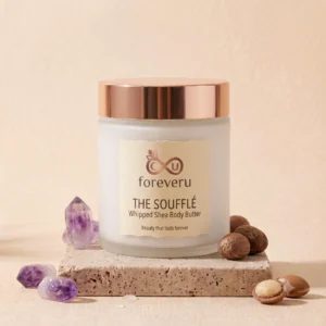 ForeverU The Soufflé Whipped Shea Body Butter for a luxury body care routine
